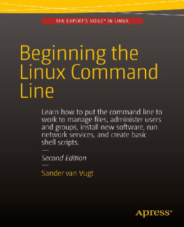 Sander van Vugt - Beginning the Linux Command Line