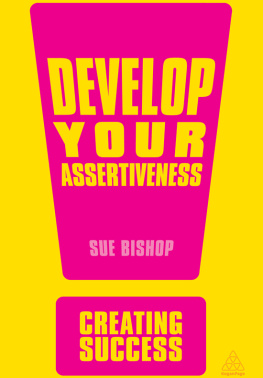 Sue Bishop - Develop Your Assertiveness