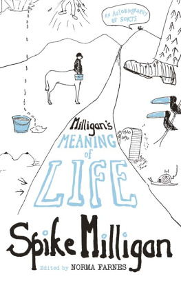 Spike Milligan - Milligans Meaning of Life