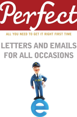 George Davidson - Perfect Letters and Emails for all Occasions