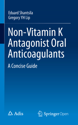 Eduard Shantsila - Non-Vitamin K Antagonist Oral Anticoagulants