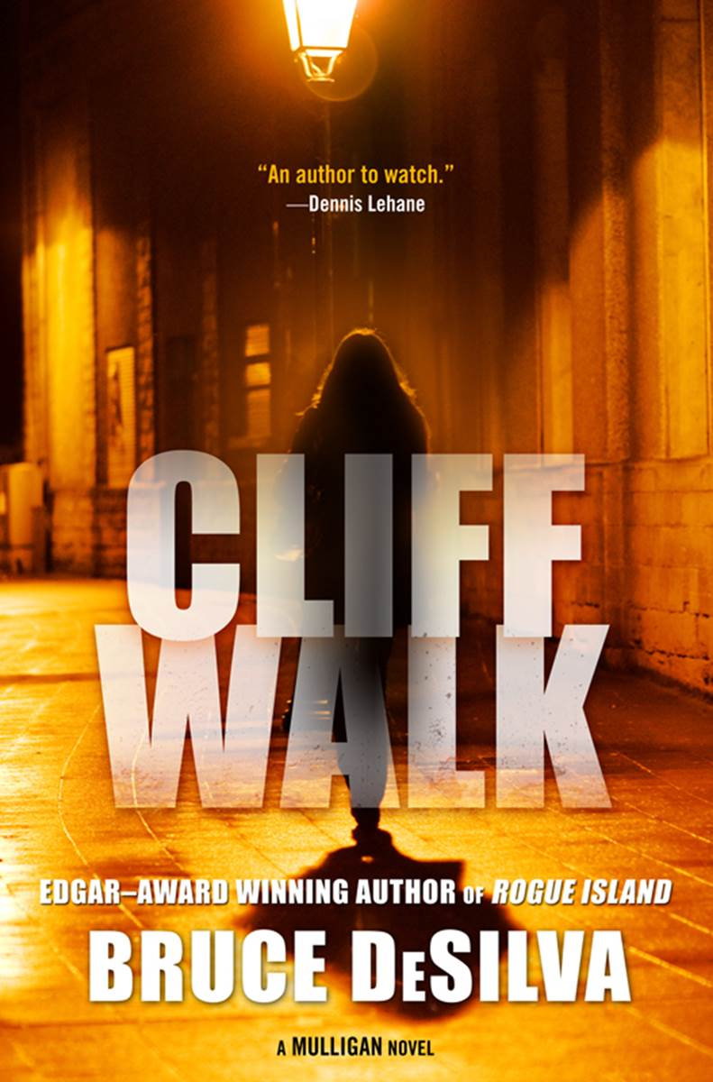 Bruce DeSilva Cliff Walk The second book in the Liam Mulligan series 2012 - photo 1