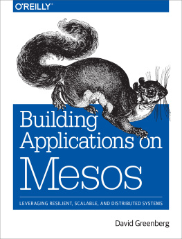 David Greenberg - Building Applications on Mesos