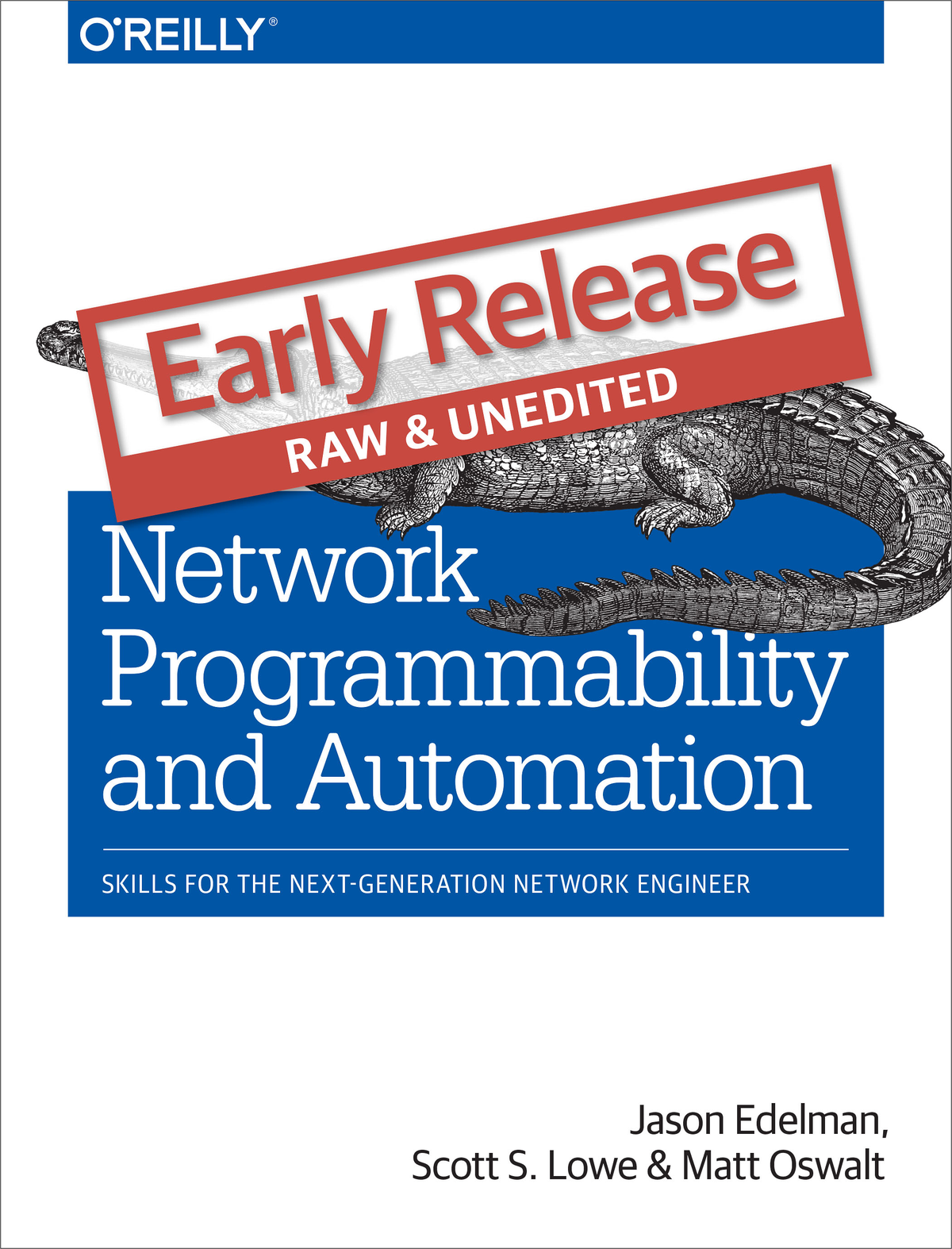 Network Programmability and Automation by Jason Edelman Scott S Lowe and - photo 1