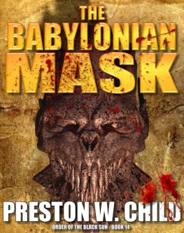 Preston Child - The Babylonian Mask