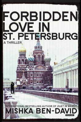 Mishka Ben-David - Forbidden Love in St. Petersburg