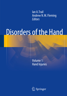 Fleming Andrew N. M. - Disorders of the Hand: Volume 1: Hand Injuries