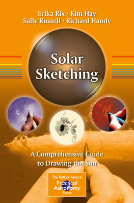 Handy Richard Solar Sketching : A Comprehensive Guide to Drawing the Sun