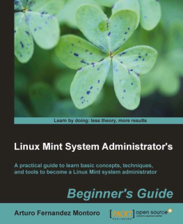 Montoro Linux Mint System AdministratorA¢a‚¬a„¢s Beginners Guide