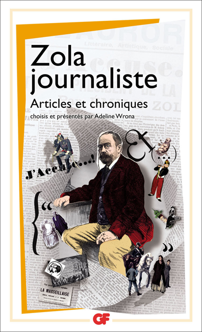 ZOLA JOURNALISTE Articles et chroniques GF Flammarion Emile Zola Zola - photo 1