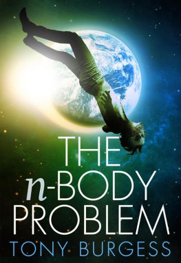 Tony Burgess - The n-Body Problem