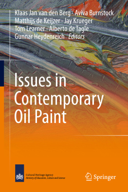 Berg Klaas Jan van den - Issues in Contemporary Oil Paint