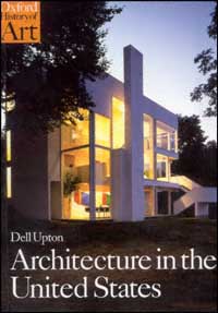 title Architecture in the United States Oxford History of Art author - photo 1