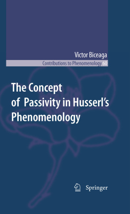 Husserl Edmund - The concept of passivity in Husserls phenomenology