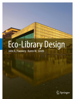 John A. Flannery - Eco-library design