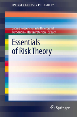 Sabine Roeser Rafaela Hillerbrand Per Sandin - Essentials of risk theory