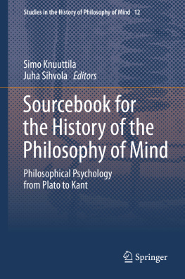 Knuuttila Simo - Sourcebook for the history of the philosophy of mind : philosophical psychology from Plato to Kant