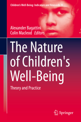 Bagattini Alexander Nature of childrens well-being : theory and practice