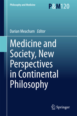 Meacham - Medicine and society, new perspectives in continental philosophy