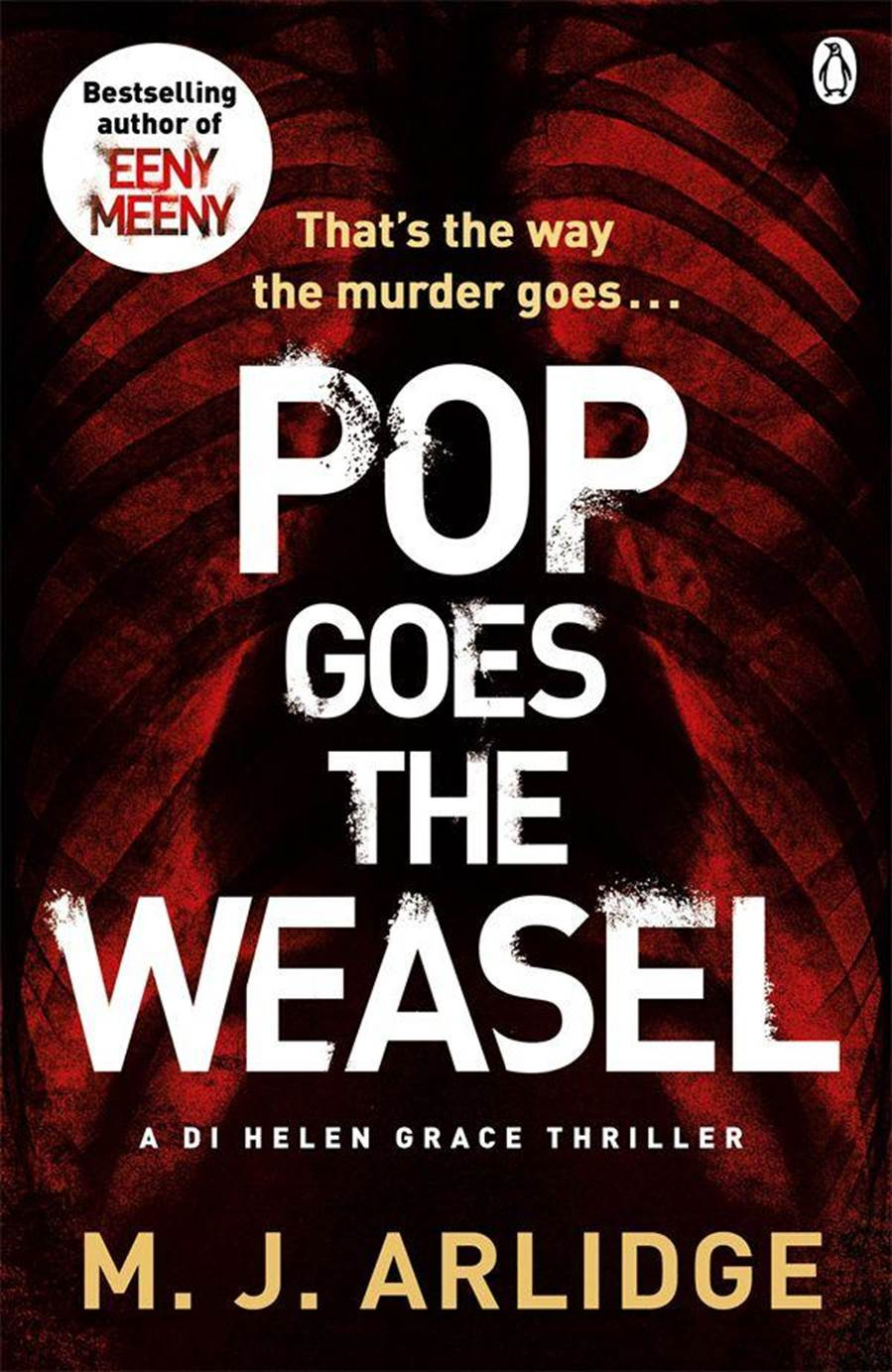 M J Arlidge Pop Goes the Weasel The second book in the Helen Grace series - photo 1