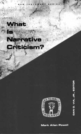 Mark Allan Powell - What Is Narrative Criticism? (Guides to Biblical Scholarship New Testament Series)