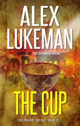 Alex Lukeman - The Cup