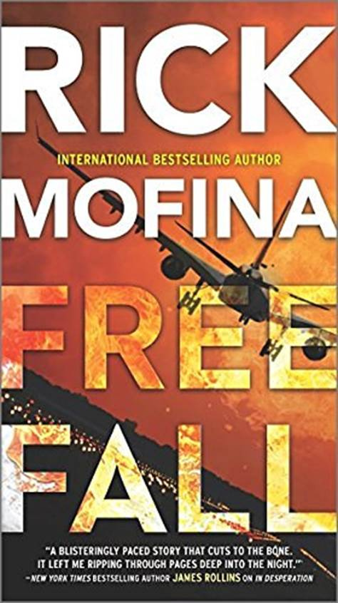 Rick Mofina Free Fall The fourth book in the Kate Page series 2016 This book - photo 1