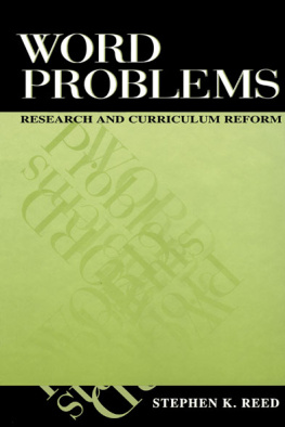 Stephen K. Reed Word Problems: Research and Curriculum Reform