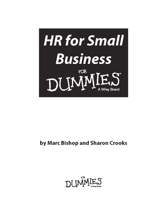 HR for Small Business For Dummies Published by John Wiley Sons Ltd The - photo 2