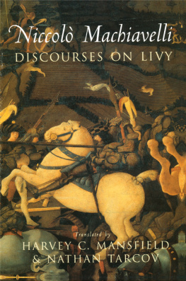 Niccolò Machiavelli - Discourses on Livy