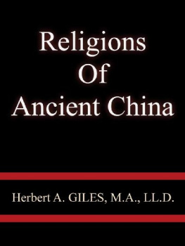 Herbert A.Giles Religions of Ancient China