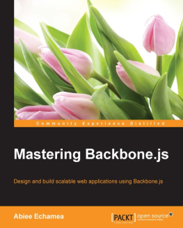 Abiee Echamea - Mastering Backbone.js
