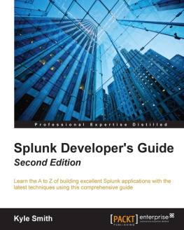 Kyle Smith Splunk Developers Guide