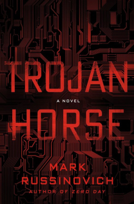 Mark Russinovich - Trojan Horse: A Jeff Aiken Novel