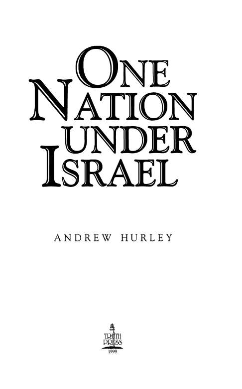 PUBLISHERS INTRODUCTION ONE NATION UNDER ISRAEL Former United States - photo 1