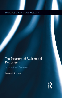 Tuomo Hiippala The Structure of Multimodal Documents: An Empirical Approach