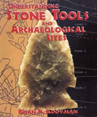 title Understanding Stone Tools and Archaeological Sites author - photo 1