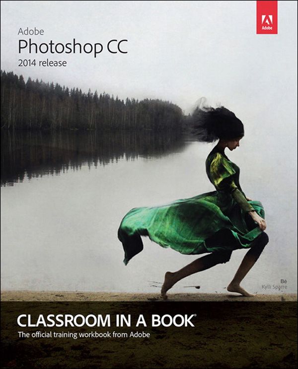 Adobe Photoshop Cc Classroom in a Book - image 2