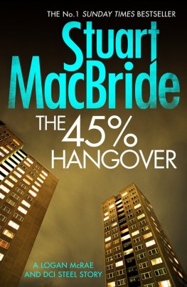 Stuart MacBride - 45% Hangover