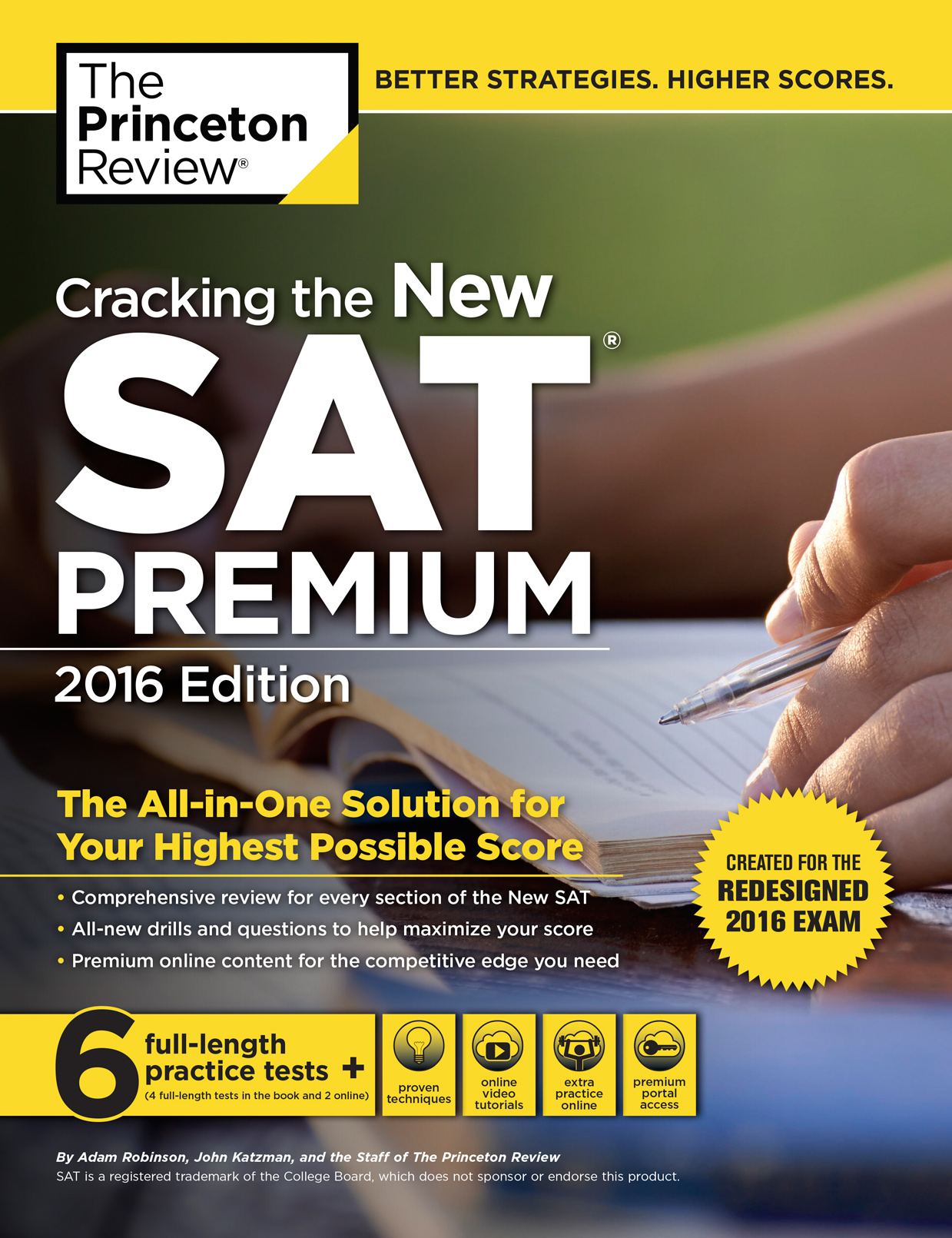 Cracking the New Sat Premium Edition 2016 Created for the Redesigned 2016 Exam - photo 1