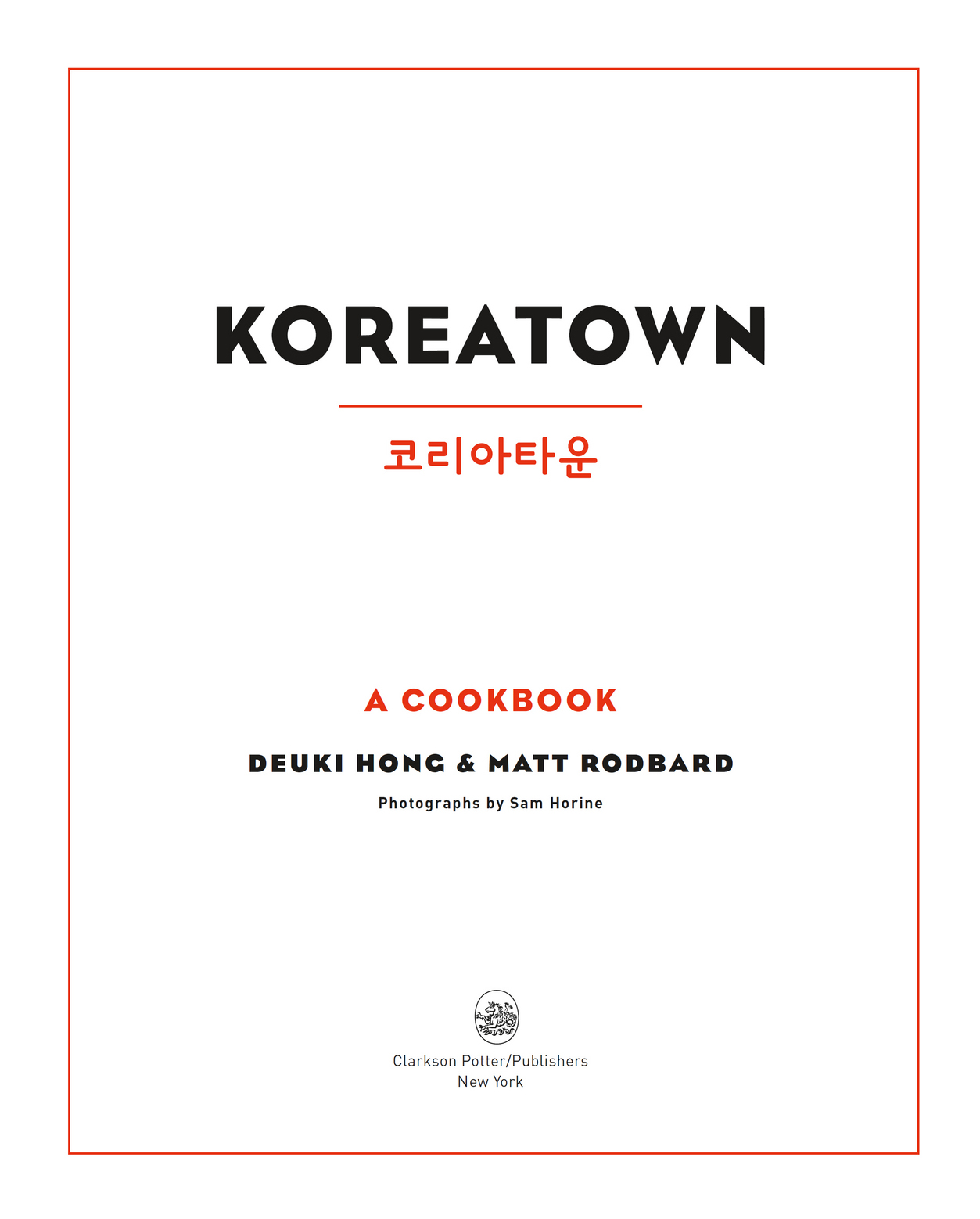 Koreatown A Cookbook - photo 2