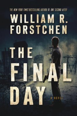 William Forstchen - The Final Day