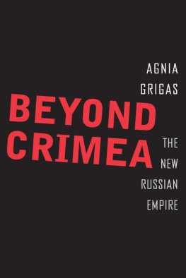 Agnia Grigas Beyond Crimea