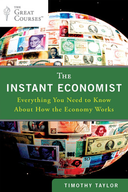 Timothy Taylor - The Instant Economist