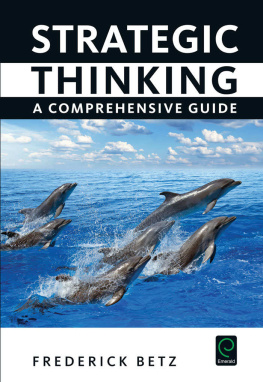 Frederick Betz - Strategic Thinking: A Comprehensive Guide