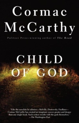 Cormac McCarthy - Child of God