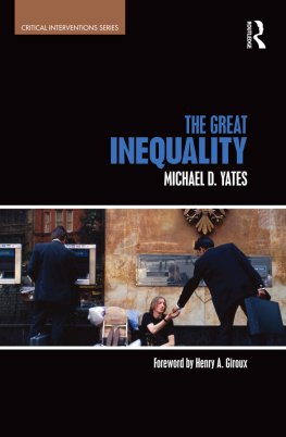 Michael D Yates The Great Inequality