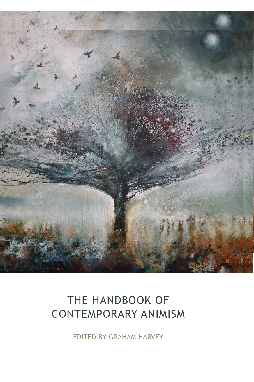 THE HANDBOOK OF CONTEMPORARY ANIMISM THE HANDBOOK OF CONTEMPORARY ANIMISM - photo 1