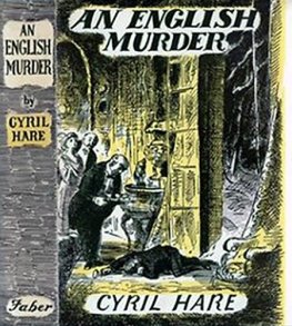 Cyril Hare - An English Murder