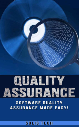 Solis Tech - Quality Assurance: Software Quality Assurance Made Easy